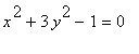 x^2+3*y^2-1 = 0